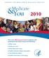 CENTERS FOR MEDICARE & MEDICAID SERVICES. & Medicare. You 2010