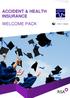 P a g e 1 ACCIDENT & HEALTH INSURANCE WELCOME PACK