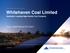Whitehaven Coal Limited Australia s Leading High-Quality Coal Company