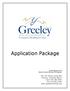 Application Package th Street, Suite 550 Greeley, Colorado Voice Fax