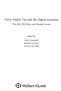 Value Added Tax and the Digital Economy. The 2015 EU Rules and Broader Issiies. Edited by. Marie Lamensch Edoardo Traversa Servaas van Thiel