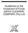 Guidelines on the Investment of Funds SAFEX CLEARING COMPANY (Pty) Ltd
