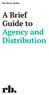 Rawlison Butler. A Brief Guide to Agency and Distribution