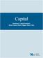 Capital. Regulatory Capital Standards: Better Focused, Better Aligned, Better Value