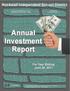 Annual Investment. Annual. Investment Report. Report. Rockwall Independent School District. Year Ending