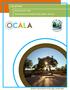 City of Ocala. Fiscal Year Proposed General & Ancillary Funds Budget - Summary. Ocala is a great place to live, play, and prosper