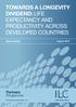TOWARDS A LONGEVITY DIVIDEND: LIFE EXPECTANCY AND PRODUCTIVITY ACROSS DEVELOPED COUNTRIES