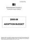 Action Agenda Item 309 Date: September 20, 2005 ADOPTION BUDGET