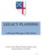 LEGACY PLANNING. A Personal Message to My Family. Courtesy of the Planned Giving Committee of the Episcopal Diocese of Nevada.