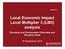 Local Economic Impact Local Multiplier 3 (LM3) analysis