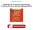 Trading For A Living: Psychology, Trading Tactics, Money Management PDF