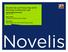 Novelis Q4 and Fiscal Year 2016 Earnings Conference Call