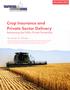 Crop Insurance and Private Sector Delivery Reassessing the Public-Private Partnership