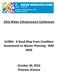 2016 Water Infrastructure Conference. SUN04 - A Road Map From Condition Assessment to Master Planning - WRF October 30, 2016 Phoenix, Arizona