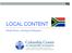LOCAL CONTENT. South Africa Mining & Petroleum
