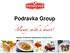 Podravka Group. Investor Conference Stegersbach, October 2014