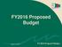 April 14, FY2016 Proposed Budget