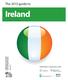The 2013 guide to. Ireland. May Published in conjunction with: