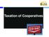Taxation of Cooperatives. Cpj & Associates: tax, advisory, training, accoutancy