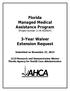 Florida Managed Medical Assistance Program (Project Number 11-W-00206/4) 3-Year Waiver Extension Request