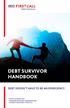 DEBT SURVIVOR HANDBOOK DEBT DOESN T HAVE TO BE AN EMERGENCY. CREDIT COUNSELLORS CONSUMER PROPOSAL ADMINISTRATORS LICENSED INSOLVENCY TRUSTEES
