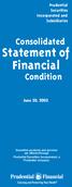 Statement of Financial. Consolidated. Condition. Prudential Securities Incorporated and Subsidiaries. June 30, 2003