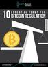 10 ESSENTIAL TERMS FOR BITCOIN REGULATION