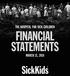 THE HOSPITAL FOR SICK CHILDREN FINANCIAL STATEMENTS