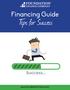 Financing Guide. Tips for Success.