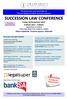 The Succession Law Commi ee of The Law Society of South Australia presents