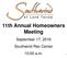 11th Annual Homeowners Meeting. September 17, 2016 Southwind Rec Center 10:00 a.m. 1