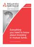 To serve you better everyday. Everything you need to know about investing in mutual funds. bankmuscat.com/assetmanagement