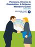 Pensions, Divorce & Dissolution. A Scheme Members Guide