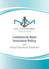 INSURANCE. Commercial Boat Insurance Policy. and Product Disclosure Statement