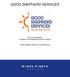 GOOD SHEPHERD SERVICES. Financial Statements (Together with Independent Auditors Report)