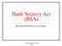 Bank Secrecy Act (BSA) BSA-AML-CIP-OFAC For Loan Officers