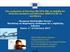 The evaluation of Directive 85/374/EEC on liability for defective products and Directive 2006/42/EC on machinery