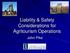 Liability & Safety Considerations for Agritourism Operations. John Pike