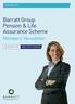 Barratt Group Pension & Life Assurance Scheme