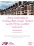 Using incentives to improve the private rented sector: three costed solutions