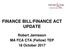 FINANCE BILL/FINANCE ACT UPDATE. Robert Jamieson MA FCA CTA (Fellow) TEP 18 October 2017
