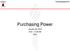 Purchasing Power. January 23, :30 11:00 AM PDC