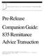 EDS SYSTEMS UNIT. Pre-Release Companion Guide: 835 Remittance Advice Transaction