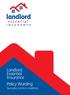 Landlord Essential Insurance Policy Wording. Your policy terms & conditions