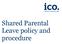 Shared Parental Leave policy and procedure