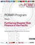 PCRAFI Program. Furthering Disaster Risk Finance in the Pacific. Phase II. Regional Collaboration on Climate and Disaster Risk Financing