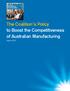 The Coalition s Policy to Boost the Competitiveness of Australian Manufacturing
