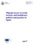 Migrant access to social security and healthcare: policies and practice in Spain