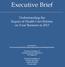 Executive Brief. Understanding the Impact of Health Care Reform on Your Business in 2013