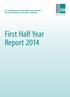 N.V. VERENIGDE SURINAAMSE HOLDINGMIJ.- UNITED SURINAME HOLDING COMPANY. First Half Year Report 2014